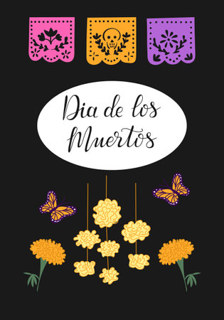Dia de los Muertos holiday poster with hand drawn paper garlands and marigolds with butterflies. Calligraphy text. Mexican traditional holiday banner. Holiday design for Day of the deadのイラスト素材