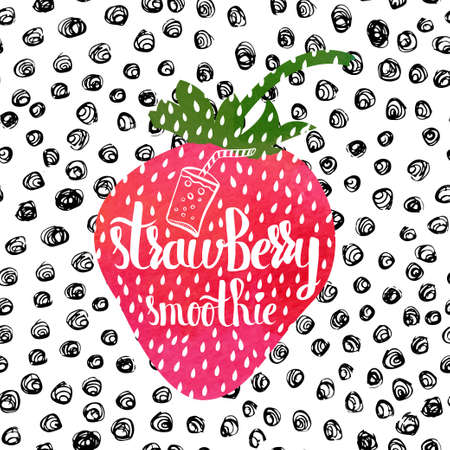Colorful bright hand lettering poster berry sweet strawberry smoothie. Vector illustrationのイラスト素材