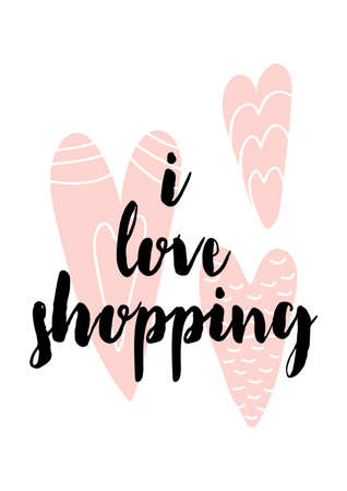 Card with calligraphy lettering i love shopping and hearts. Vector illustration in scandinavian style isolated on white background.のイラスト素材