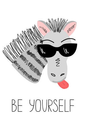 Vector illustration of a cute zebra in sunglasses that shows tongue. Motivational card be yourself. Print for printing on a T-shirt or notebookのイラスト素材