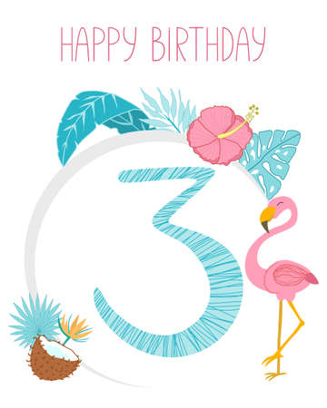 Happy birthday. Greeting card for three years for a child. Girls third birthday card with cute flamingo and palm leaves, coconut. Design for print postcardsのイラスト素材