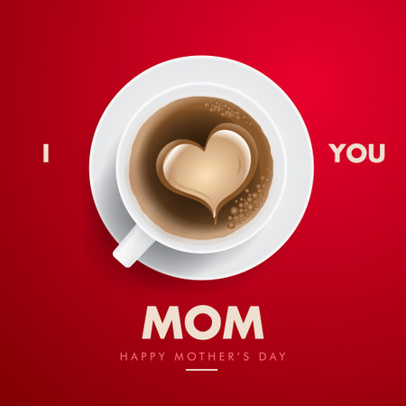 I love you mom, happy mothers day vector poster, mother's day greeting wishes with realistic tea. coffee banner designのイラスト素材