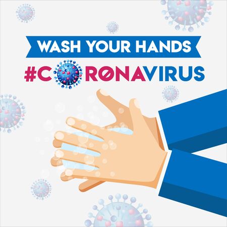 Wash Your Hands #Coronavirus, Design, Concept, Template, Banner, Icon, Poster, Unit, Label, Web, Symbol, Sign, Mnemonic with virus in the background. Dangerous Coronavirus Cellのイラスト素材
