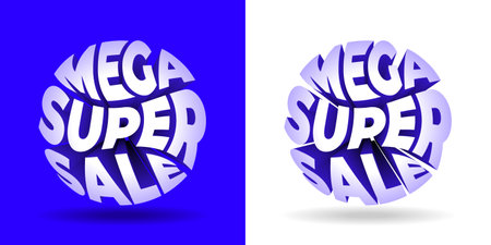 Mega Super Sale 3D pop out text typography in a round shape ball or circle. Logo, Banner, Sticker, Concept card, Icon, Poster, Unit, Label, Web Header, Mnemonic. Discount templateのイラスト素材