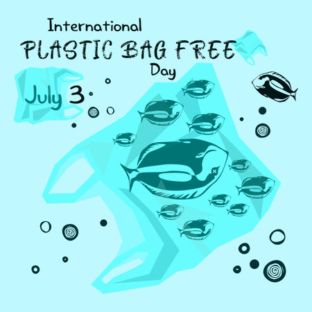 International plastic bag free day. Say no to plastic. Save the ocean. World ocean day. Vector illustration.のイラスト素材