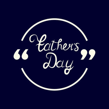 Happy Fathers Day.Happy fathers day cardのイラスト素材