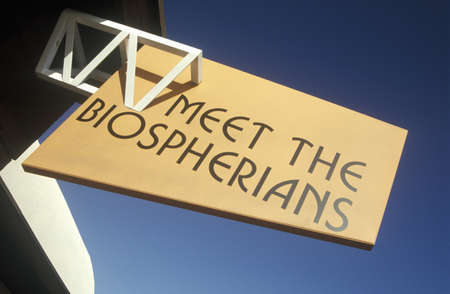 Sign reads Meet the Biospherians at Biosphere 2 at Oracle in Tucson, AZのeditorial素材
