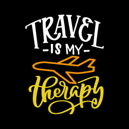 Travel is my therapy phrase. Ink illustration. Modern brush calligraphy. Isolated on black background.のイラスト素材