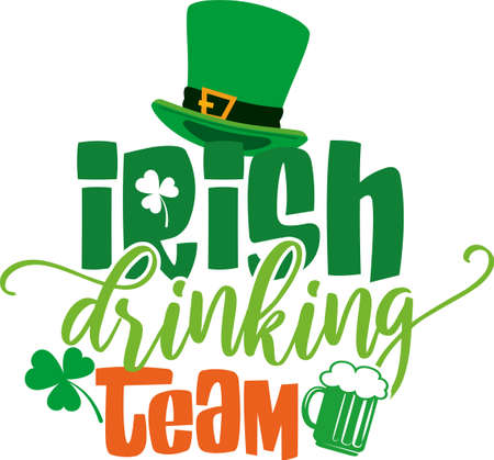 Irish Drinking Team, beer, clover, celebration, Saint Patrick's Day, for Shirt designのイラスト素材