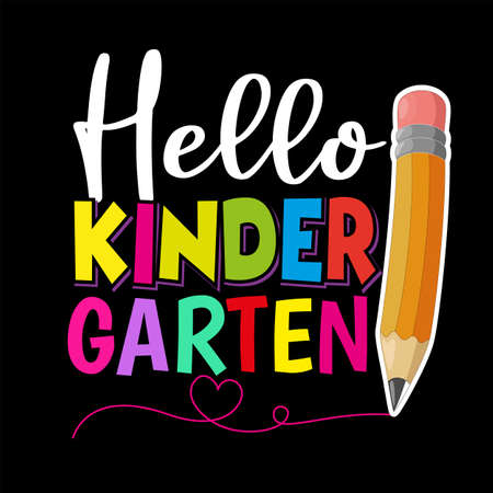 Hello Kindergarten - First Day of School Greeting Text with Pencil Stock Vector - Illustration of character, kidsのイラスト素材