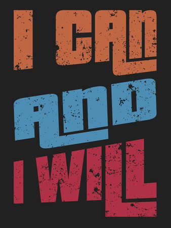 I can and I will encouraging message t shirtのイラスト素材