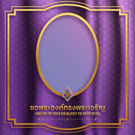 H.M. Queen Suthida Bajrasudhabimalalakshana's Birthday. long live the queen. Queen of thailand with craft style on background.( Thai translation : long live the queen )のイラスト素材