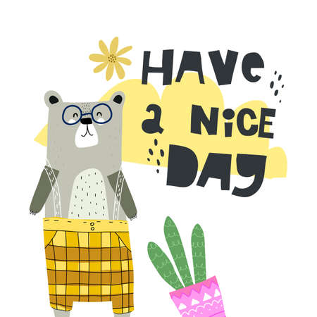 have a nice day. cartoon bear, hand drawing lettering, decoration elements. colorful vector flat style illustration for kids. baby design for greetings cards, prints, posters, coverのイラスト素材