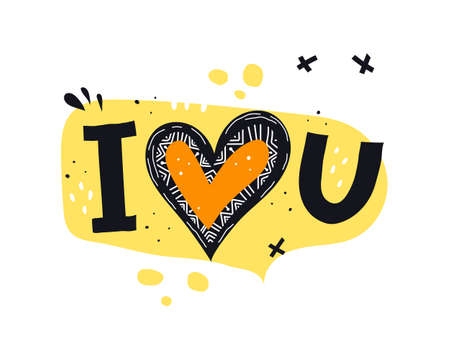 I love you. Hand drawing lettering, heart, decor elements. Colorful vector flat illustration valentines day. Romantic design for greeting card, print, posterのイラスト素材