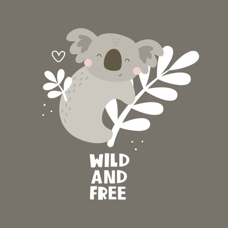 Wild and free. cartoon koala, hand drawing lettering. flat style, colorful vector for kids. baby design for cards, poster decoration, printのイラスト素材