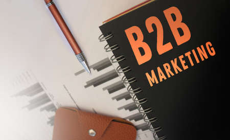 Words b2b marketing written on a notebook. Business concept.の写真素材