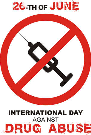 Vector illustration,poster or banner for International Day against Drug Abuse. 26th of June. Say no to drugs conceptのイラスト素材