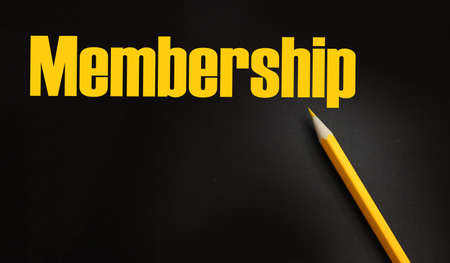 Membership word and yellow pencil. VIP sexclusive ervices business concept.の写真素材