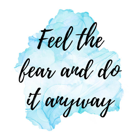 Feel the fear and do it anything. Handwriting Motivational quote on watercolor backgroundの写真素材