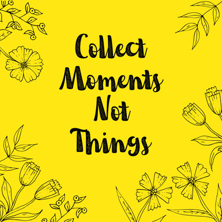 Collect Moments Not Things. Top Motivational and inspirational quoteの写真素材