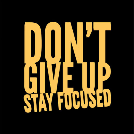 don't give up, motivational quote. Typography for poster, invitation, greeting card or t-shirt.のイラスト素材