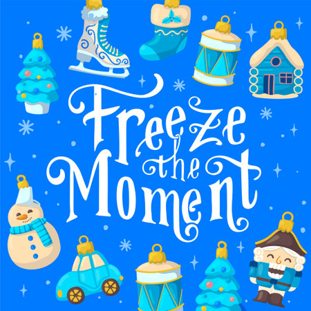 Winter lettering freeze the moment. Christmas traditional tree decorations toysのイラスト素材
