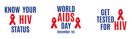Vector lettering or inscriptions set isolated on white background. Know your HIV status. December 1...