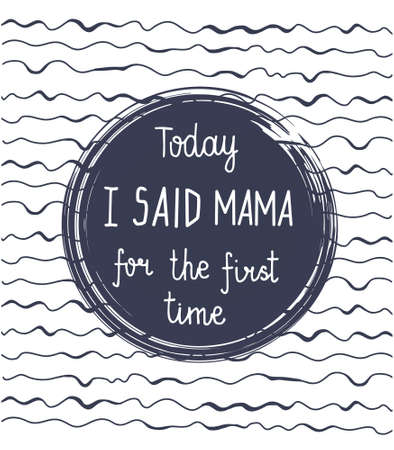 Vector baby milestone cards. Calligraphy lettering. Today I said mama for the first time. Child background with hearts and oval frame with hand drawn lettering. Best for congratulations or baby showerのイラスト素材