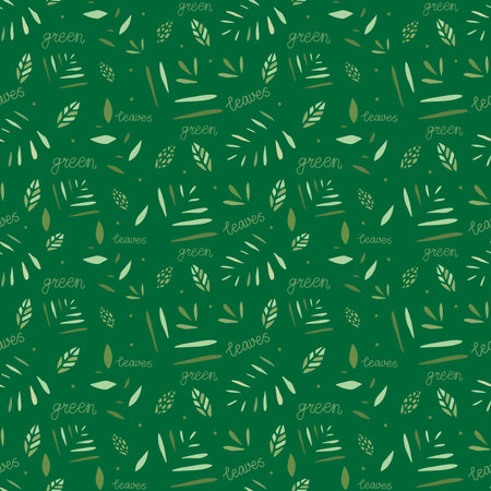 Seamless pattern with green leaves and lettering. Simple doodle picture for wrapping paper or...