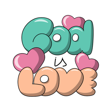 Cartoon bubble Lettering of the phrase God is love in colorのイラスト素材