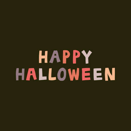 "Happy Halloween" sign isolated on dark background. Fun multi colored lettering drawn by hand. Festive design for card, party invitation, poster, banner. Trendy stock vector illustration.のイラスト素材