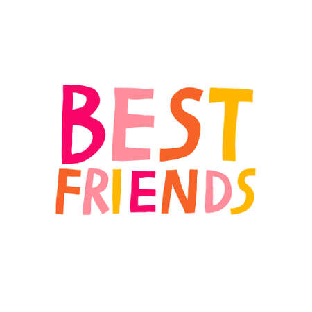 Best Friends text. Fun multicolored lettering isolated on white background. Inspirational greeting card or sticker design. Creative typography. Stock vector illustration. Poster or mug printのイラスト素材