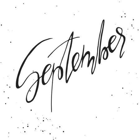 Handdrawn lettering element. Decorative black handlettering on white background with messy texture. Trendy modern ink calligraphy. Hand drawn rough phrase. September - Months collection - vectorのイラスト素材
