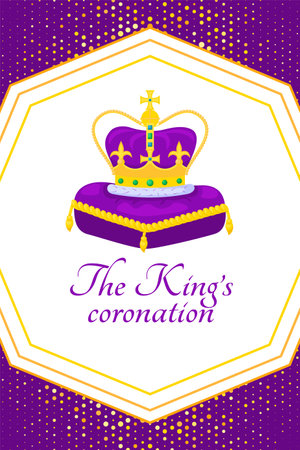 The King's coronation poster. Golden crown on purple pillow. Design for occasion coronation and reign of King Charles III. Great for signboard, banner, greeting card, flyer, invitations. vectorのイラスト素材