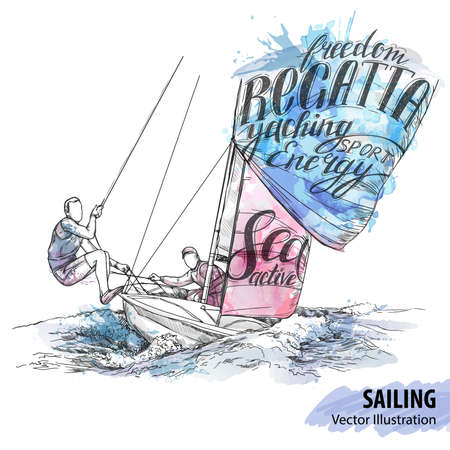 Hand sketch of people on sailing boat on the sea. Vector sport illustration. Watercolor silhouette of yacht with thematic words. Text graphics, lettering. Active people. Extreme lifestyle. Traveling.のイラスト素材