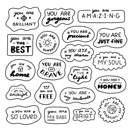 Set of cute doodle inspirational and compliment quotes in speech bubbles. Handwritten lettering phrases about love for others, motivation for yourself. Typography for stickers, poster, card, print.のイラスト素材