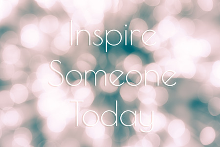 Inspirational quotes on abstract  bokeh backgroundの写真素材