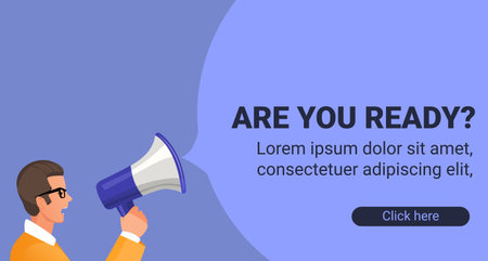 Are you ready question. Business showcase used telling someone start something when feel prepared. Man holding megaphone with big speech bubble showing Message.のイラスト素材