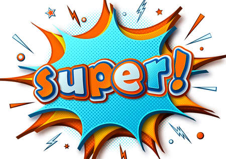 Super. Comic poster. Speech bubbles, burst and sound effect. Colorful funny banner in comics book and pop art style. Orange-blue cartoon banner with halftone effect. Vector illustration.のイラスト素材