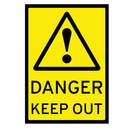 Danger - keep out sign vector illustrationのイラスト素材