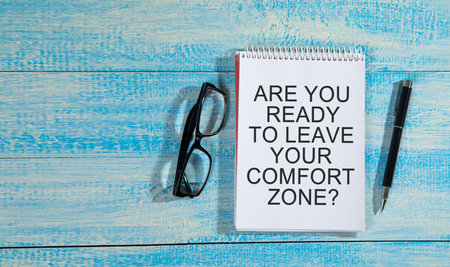 Are You Ready To Leave Your Comfort Zone? Businessの写真素材