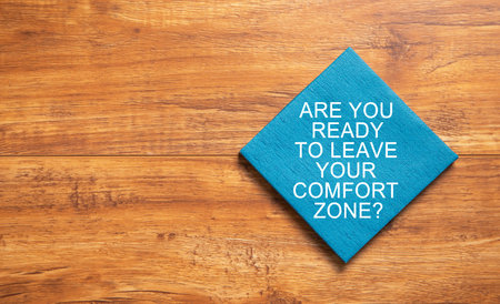 Are You Ready To Leave Your Comfort Zone? Businessの写真素材