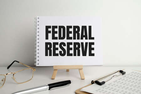 pen and a notebook with the inscription - FEDERAL RESERVEの写真素材