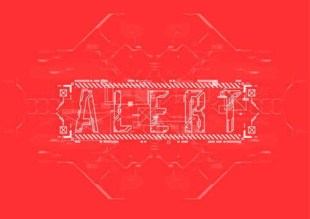 Alert. Conceptual Layout with HUD elements for print and web. Lettering with futuristic user interface elements.のイラスト素材