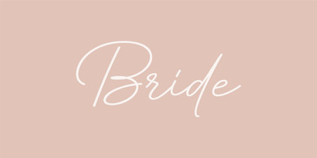 Bride - hand drawn calligraphy and lettering inscription.のイラスト素材