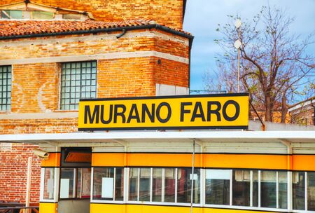 MURANO, ITALY - NOVEMBER 23: Murano Faro sign at the vaporetto stop on November 23, 2015 in Murano, Venice, Italy. It's an island in the Venetian Lagoon, northern Italy.のeditorial素材