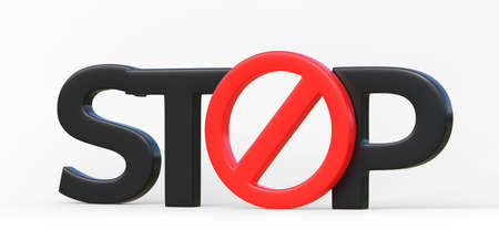 Word STOP with red No symbol isolated on white background. Forbidden sign concept. 3D Render, 3D illustrationの写真素材