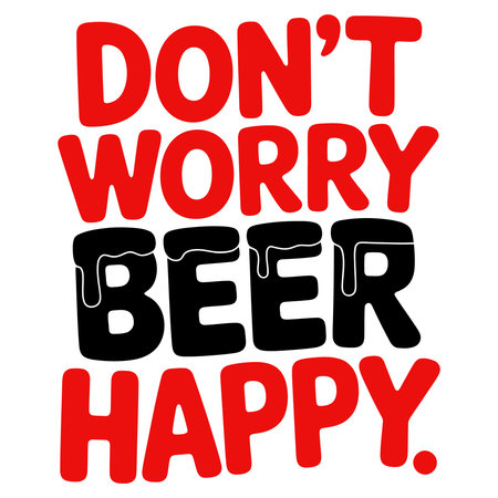 Don't worry, be happy. Sticker for social media content. Vector illustrationのイラスト素材