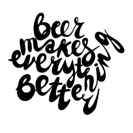 Lettering poster with quote about beer in vintage style. Calligraphic banner and t shirt print. Hand Drawn placard for pub or bar menu design.のイラスト素材