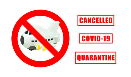 CORONA Virus Pandemic Concept : Airplane model toy in Cancelled flight signs symbol for Crisis of Airline and Business Travel Concept.の写真素材